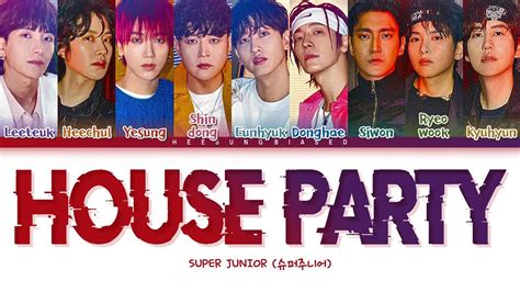 SUPER JUNIOR House Party Lyrics 슈퍼주니어 House Party 가사 Color Coded