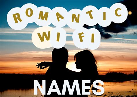 Romantic WiFi Names For Couples Wifi Hack