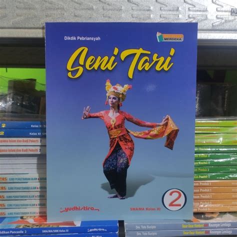 Jual Buku Paket Seni Tari Sma Ma Kelas Kurikulum Merdeka Shopee