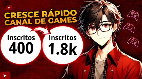 Como crescer rápido canal de games no YouTube YouTube