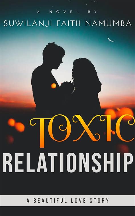 Toxic Relationship Toxic Love Sweet Seeming Love Can