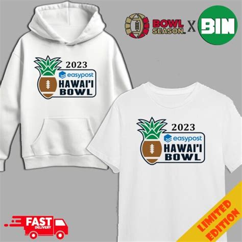 Easypost Hawaii Bowl Season 2023 2024 College Football Bowl Games T Shirt Long Sleeve Hoodie