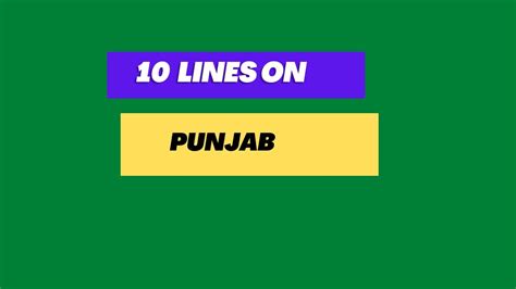 Lines On Punjab In English Lines Essay On Punjab Essay On