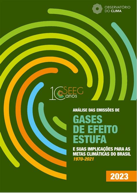 Análise Das Emissões De Gases De Efeito Estufa E Suas Implicações Para