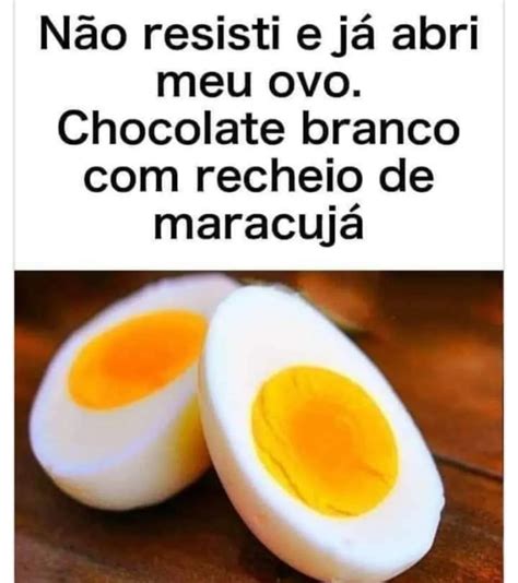 Não Resisti E Já Abri Meu Ovo Chocolate Branco Com Recheio De Maracujá