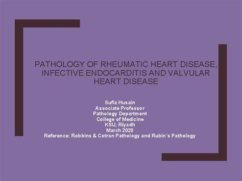 Pathology Of Rheumatic Heart Disease Infective Endocarditis And