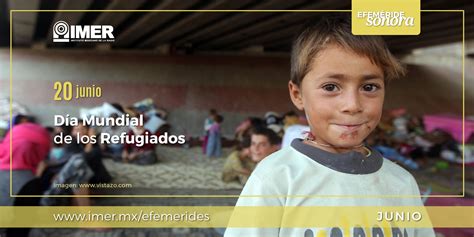 20 de junio Día Mundial de los Refugiados IMER