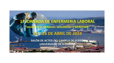 1ª Jornada de Enfermería Laboral Salud en el trabajo seguridad y