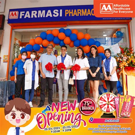 Grand Opening 75th Branch Aa Pharmacy Bukit Jalil Aa Pharmacy