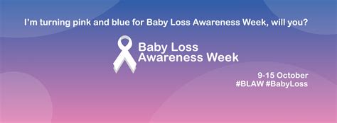 Baby Loss Awareness Week - Acorn Pregnancy Counselling Centre