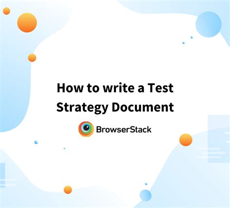 How To Write A Test Strategy Document BrowserStack