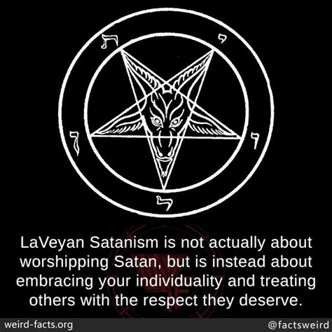 Weird Facts Laveyan Satanism The Satanic Bible Satan Quotes