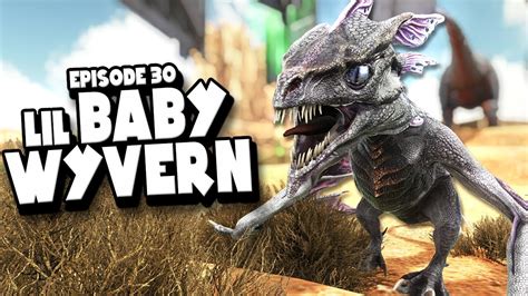 Hatching A Lil Baby Wyvern Ark Survival Evolved Ascension Ep