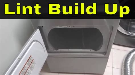 How To Remove Lint Build Up From Dryer Tutorial YouTube