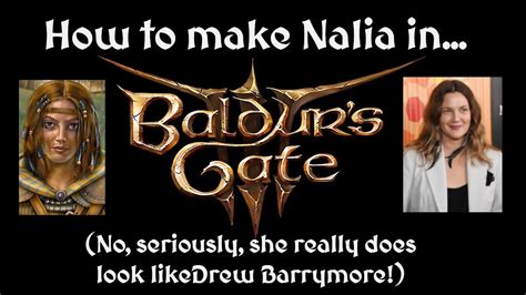 How To Make Nalia De Arnise In Baldur S Gate Youtube