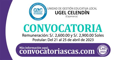 CONVOCATORIA UGEL CELENDÍN CAS 3 Plazas Administración