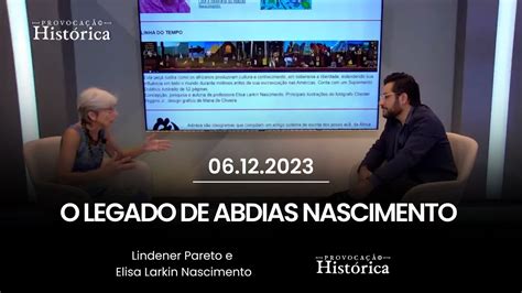 Elisa Larkin Fala Sobre O Acervo Abdias Nascimento E O Projeto Ipeafro