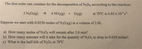 Answered The First Order Rate Constant For The Bartleby