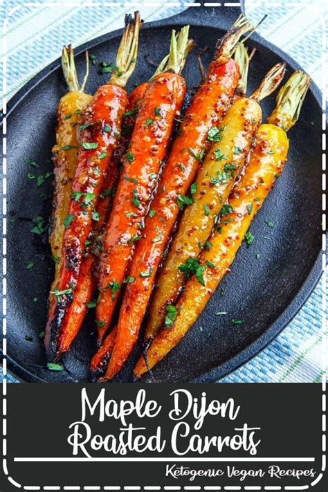 Maple Dijon Roasted Carrots Elisa Munnaf