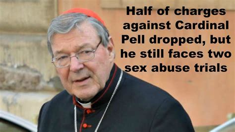 Cardinal Pell Faces 2 Trials Youtube