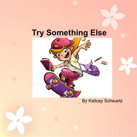 Try Something Else Book 540565