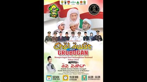 Grobogan Bersholawat Dalam Rangka Memperingati Hari Kebangkitan