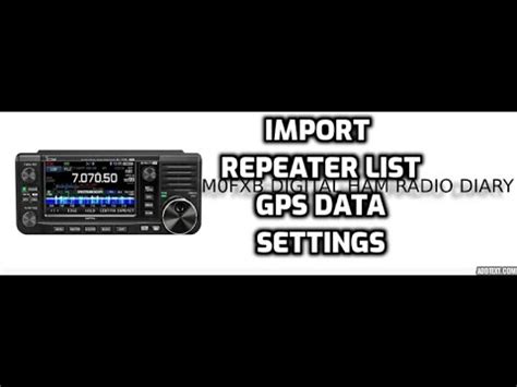 Icom Ic Import Repeater List Csv Gps Data And Icf Files Using