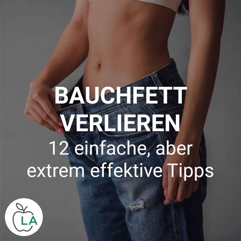 Bauchfett Verlieren 12 Tipps Mit Denen Du Schnell Am Bauch Abnehmen