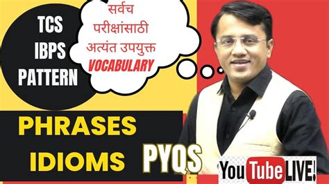 Phrases Idioms Tcs Ibps Mpsc Psi Sti Aso Dept Psi Dept Aso