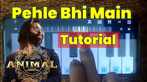 Animal Pehle Bhi Main Song Piano Tutorialwith Noteswalkband Youtube