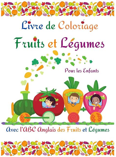 Buy Livre De Coloriage Fruits Et L Gumes Livre De Coloriage Mignon