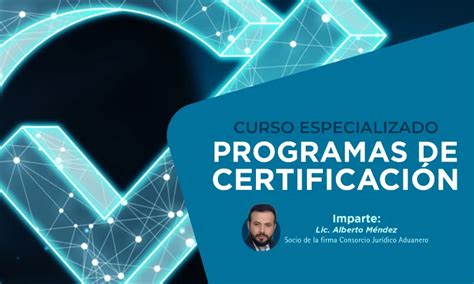 Programas De Certificación Cencomex