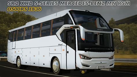 SR2 XHD MERCY O500R 1836 MN RSM MOD BUSSID YouTube