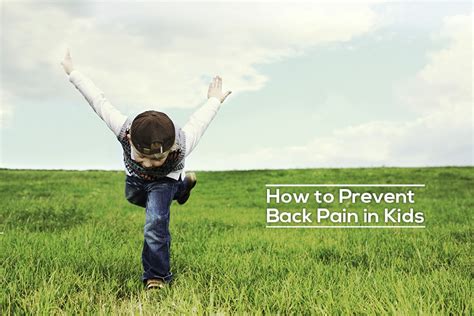 How to Prevent Back Pain in Kids | MISTERBACK