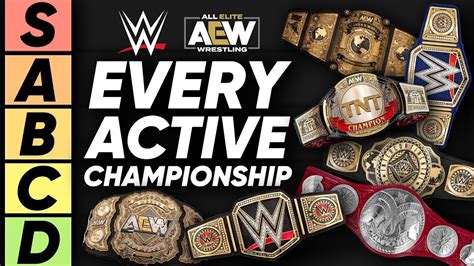 Tier List Every Active Wwe And Aew Championship Youtube