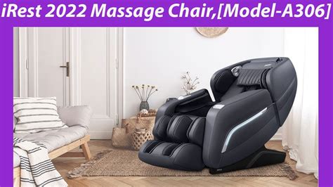 Irest 2022 Massage Chair [model A306] Review Worth It Youtube