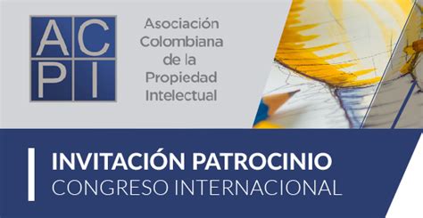 Patrocinadores Vii Congreso Internacional De Propiedad Intelectual Acpi