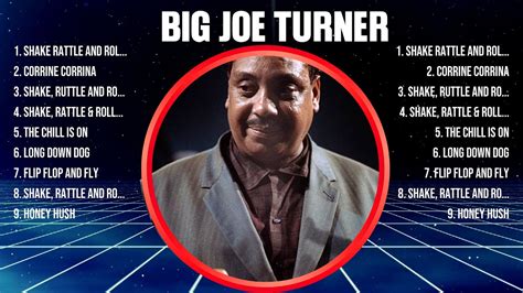 Big Joe Turner Greatest Hits Pop Music Mix Top Hits Of All