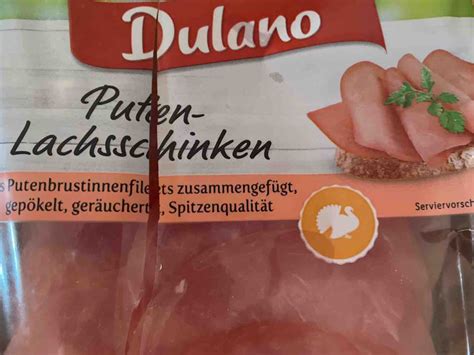 Dulano Puten Lachsschinken Kalorien Neue Produkte Fddb