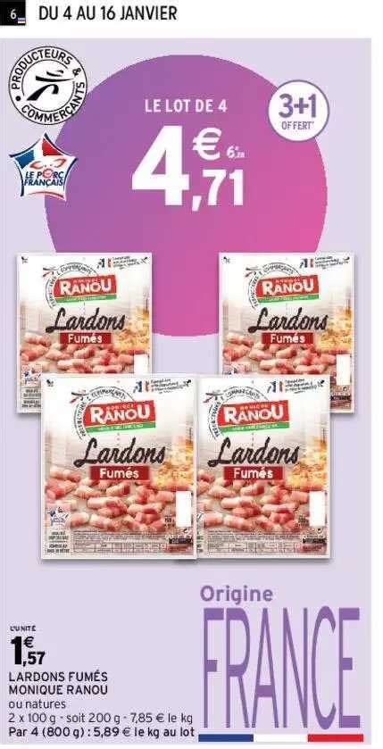 Promo Lardons Fumés Monique Ranou chez Intermarché iCatalogue fr