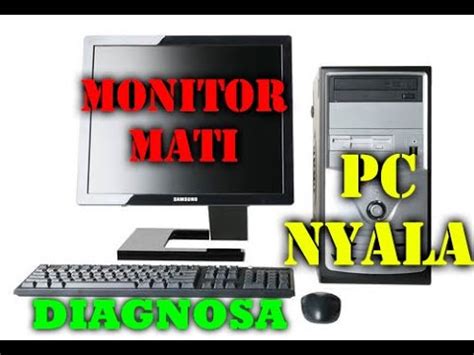 Cara Mengatasi Cpu Hidup Tapi Tidak Tampil Di Layar Monitor YouTube