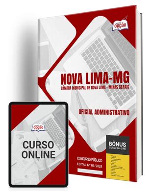 Apostila Câmara de Nova Lima MG 2024 Oficial Administrativo