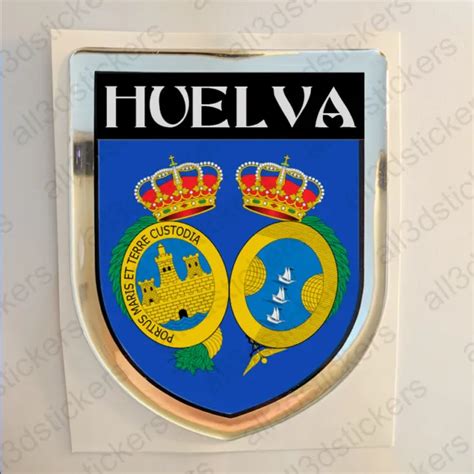 Pegatina Huelva Espa A Escudo De Armas D Relieve Pegatinas Bandera