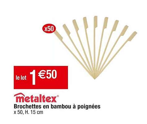 Promo Brochettes En Bambou à Poignées Metaltex chez Cora iCatalogue fr