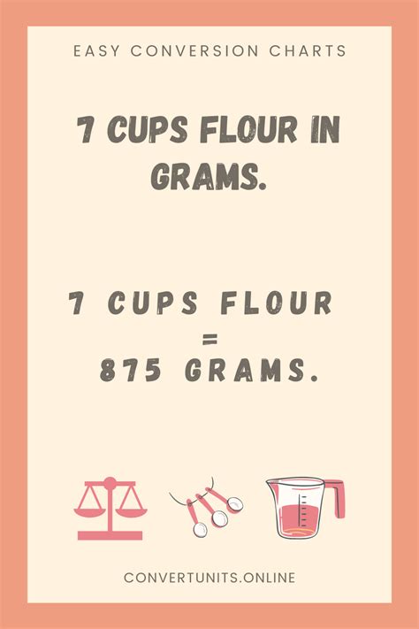 7 Cups Flour In Grams Online Unit Converter