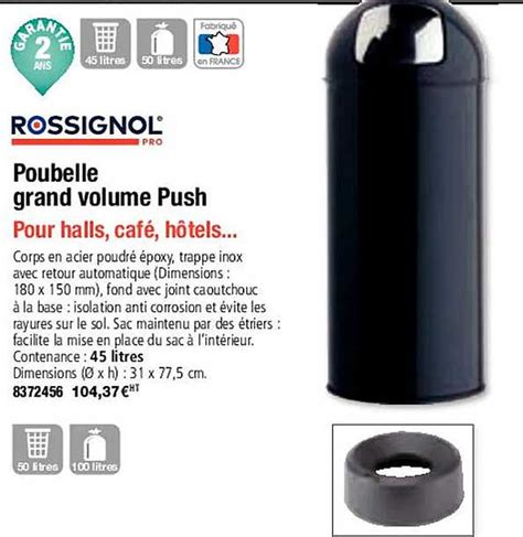 Promo Poubelle Grand Volume Push Rossignol Chez Plein Ciel Icatalogue Fr