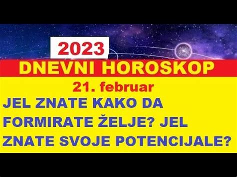 Dnevni Horoskop Februar Probudite Svest U Sebi O Sebi Koliko Znanje