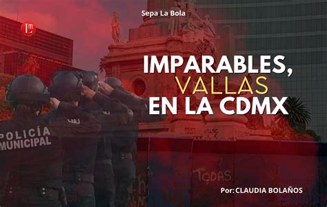 IMPARABLES VALLAS EN LA CDMX Latitud Megalópolis