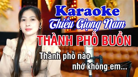 Th Nh Ph Bu N Karaoke Thi U Gi Ng Nam Song Ca V I Ng C Lan Thi T Tv