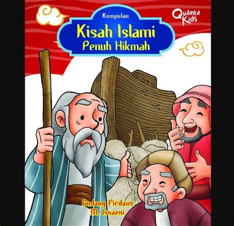 Jual Kumpulan Kisah Islami Penuh Hikmah Endang Firdaus Dan M Isnaeni